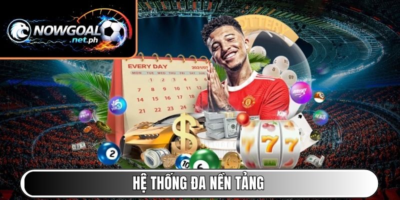 Hệ thống đa nền tảng