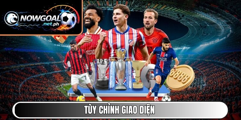 Tùy chỉnh giao diện